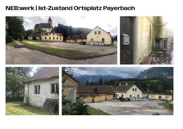 Fotos des Ortsplatzes mit sanierungsbedürftigen Gebäuden und wenig gestalteten Freiflächen.